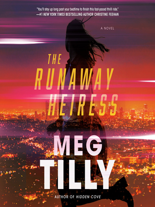 Title details for The Runaway Heiress by Meg Tilly - Wait list